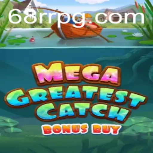 MegaGreatestCatchBonusBuy: Dive Into an Ocean of Thrilling Gameplay