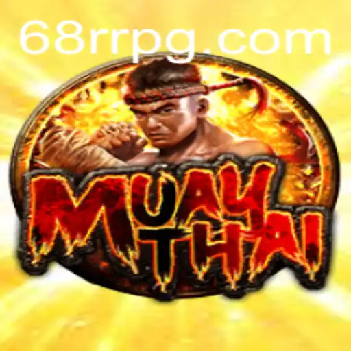 Unveiling MuayThai: A Deep Dive Into the Fascinating Game 68rr